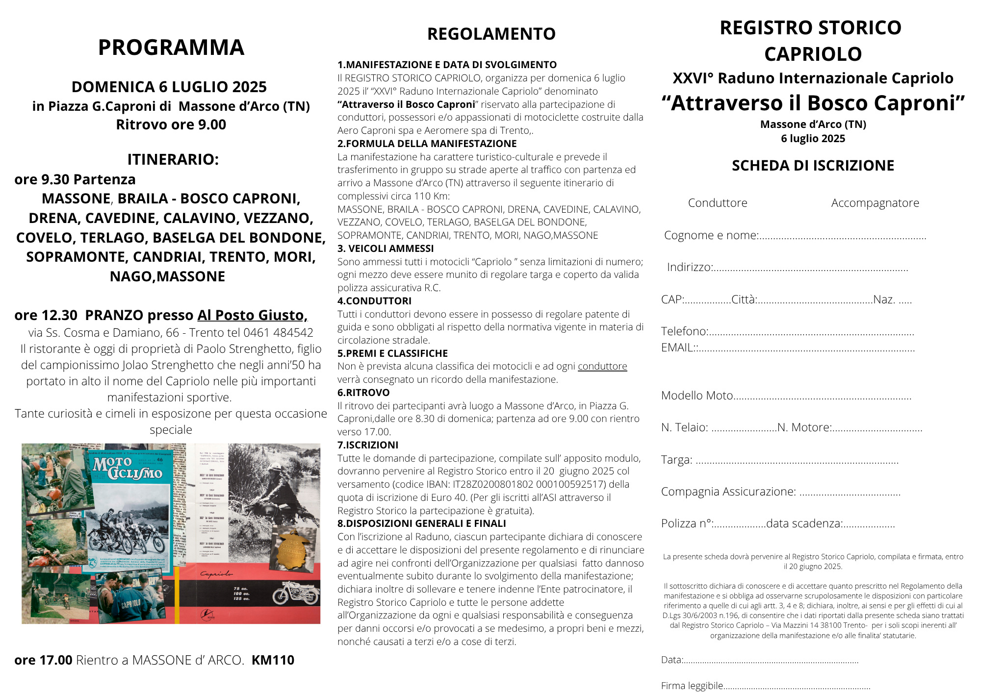 XXVI RADUNO INTERNAZIONALE CAPRIOLO 
ATTRAVERSO IL BOSCO CAPRONI

MASSONE DARCO

@FEDERICO NARDELLI
