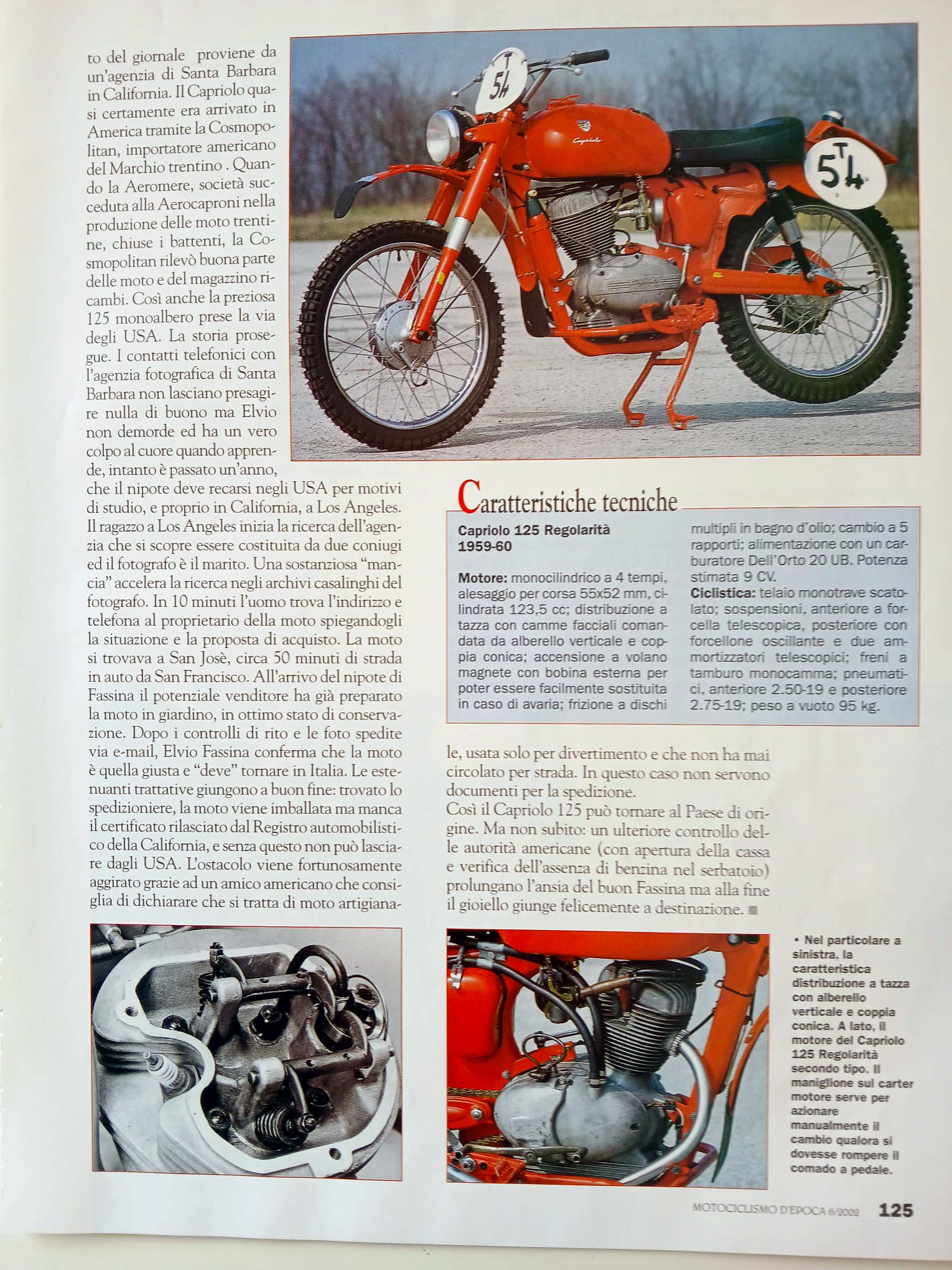 MOTOCICLISMO DEPOCA 2002 
CAPRIOLO REGOLARITA AEROMERE
STRENGHETT - FASSINA
RITROVAMENTO

@REGISTRO STORICO CAPRIOLO
